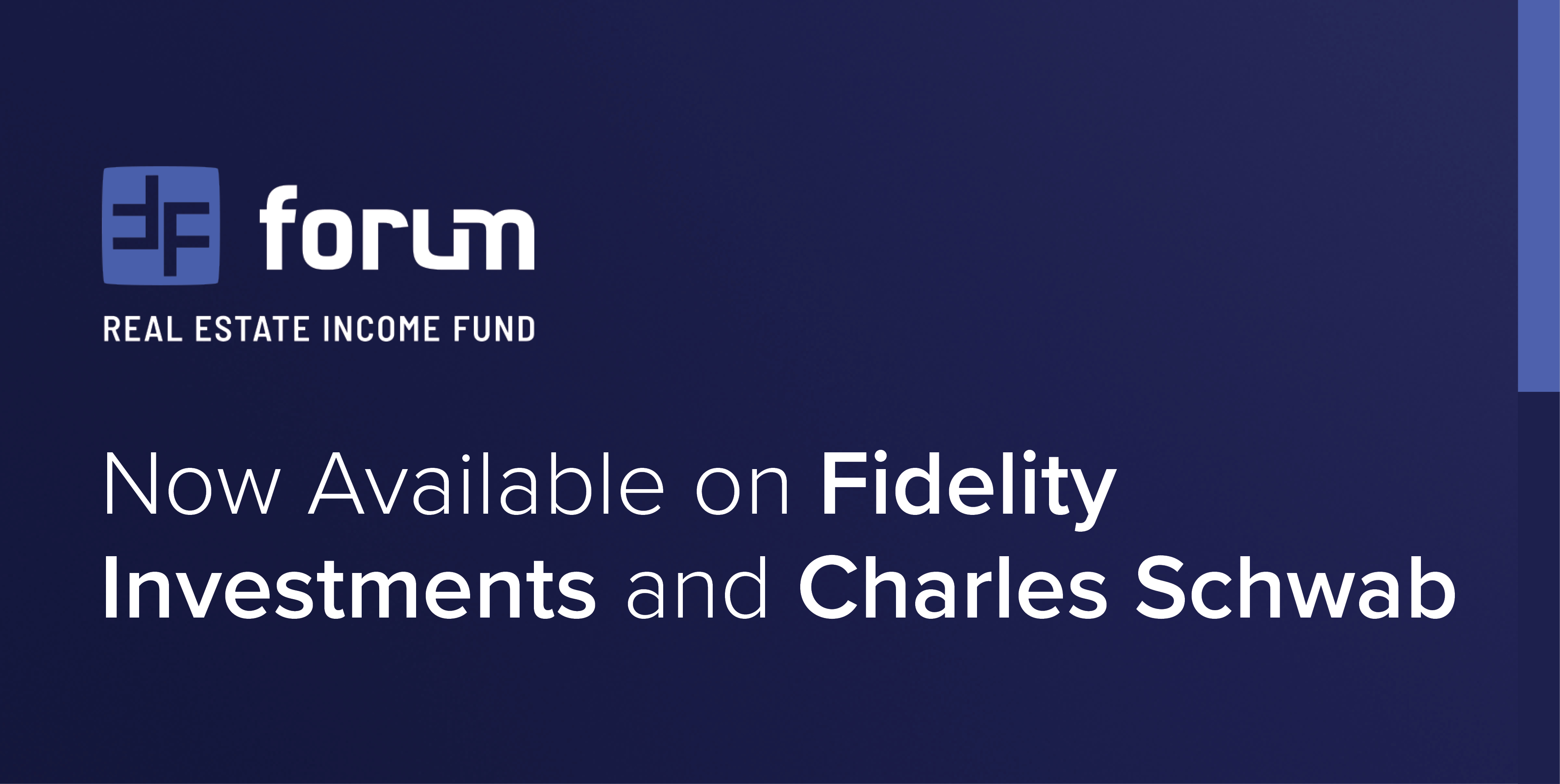 Forum Capital Advisors Announces Interval Fund (FORAX) Now Available For Purchase Via Fidelity Investments and Charles Schwab